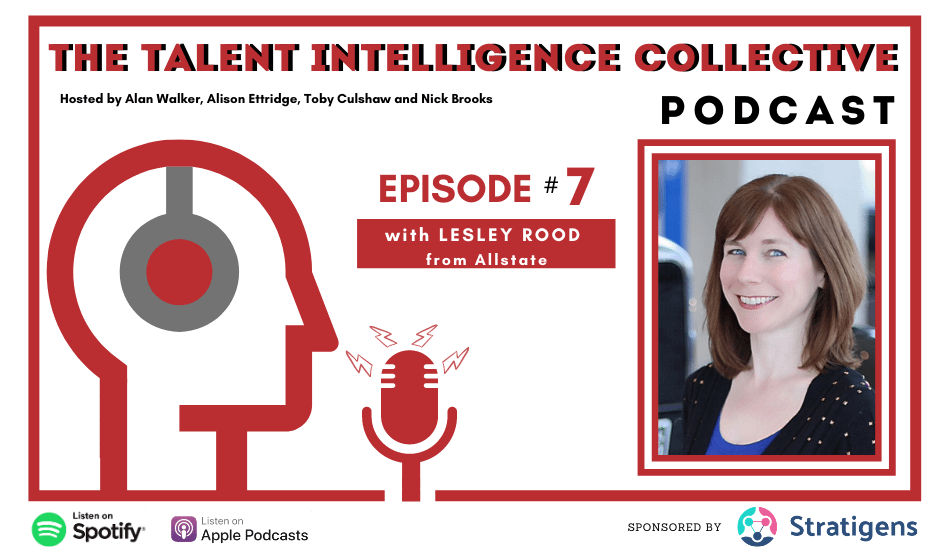 Episode 7 talent intelligence collective podcast
