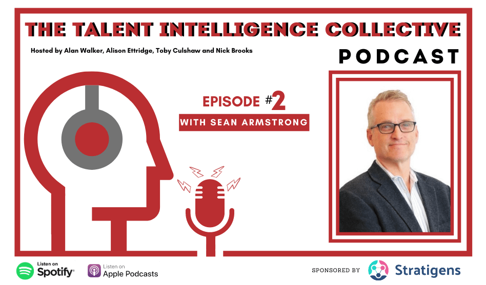 Episode 2 - Talent Intelligence Collective Podcast