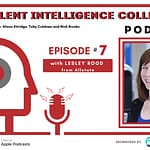 Episode 7 with Lesley Rood from Allstate