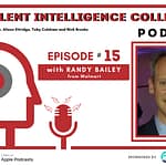 Episode 15 with Randy Bailey from Walmart
