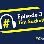 Episode 3 – Alan meets… Tim Sackett