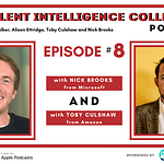Episode 8 with Nick Brooks and Toby Culshaw