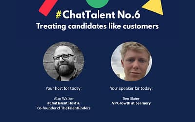 No.6 – Treating candidates like customers