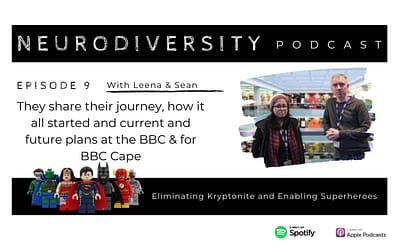 Leena & Sean – Enabling Superheroes at The BBC (Ep.9)
