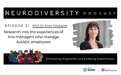Dr Anne Cockayne – Research : Line Managers who manage Autistic employees (Ep.21)