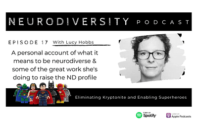 Lucy Hobbs – Superhero & Founder of the Future is ND (Ep.17)
