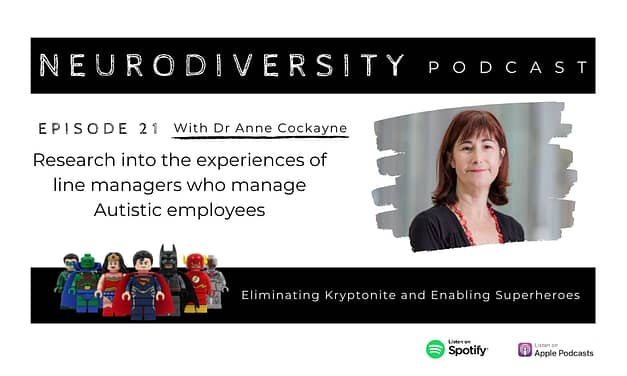 Dr Anne Cockayne – Research : Line Managers who manage Autistic employees (Ep.21)