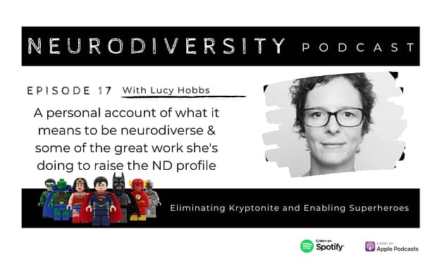 Lucy Hobbs – Superhero & Founder of the Future is ND (Ep.17)