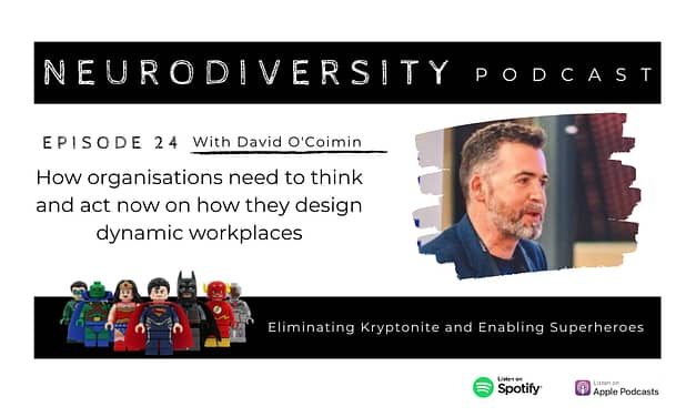 David O’Coimin – Dynamic workplaces of the future (Ep. 24)