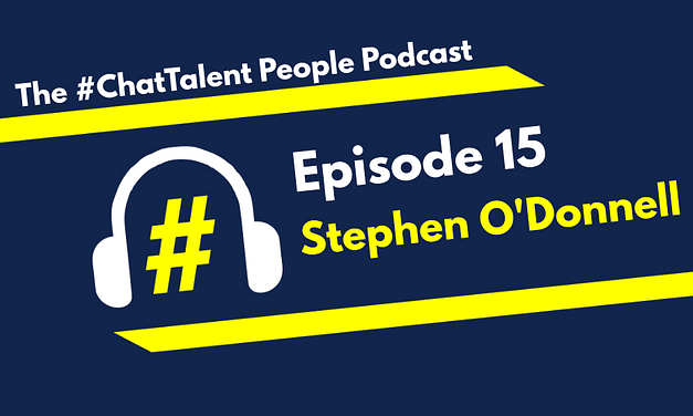 EPISODE 15: Stephen O’Donnell on The hiring process from a candidate perspective