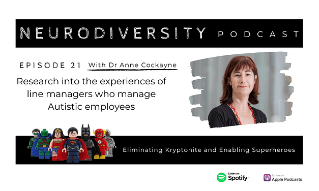 Dr Anne Cockayne – Research : Line Managers who manage Autistic employees (Ep.21)