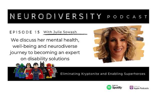 Julie Sowash – Disability Solutions & Co-Host, Crazy and The King Podcast (Ep.15)