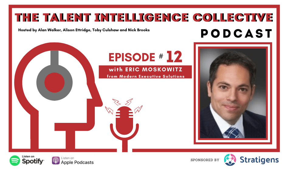 Episode 12 talent intelligence collective podcast
