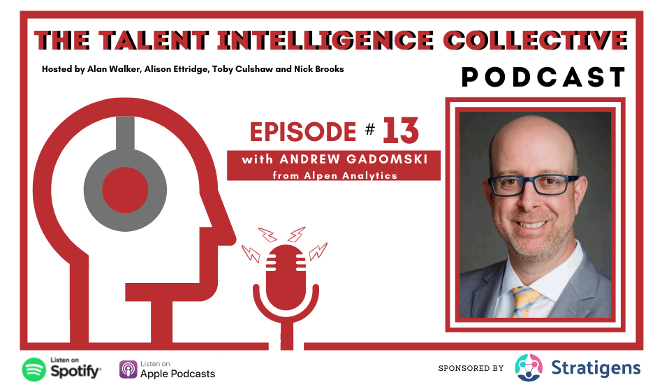 Episode 13 talent intelligence collective podcast